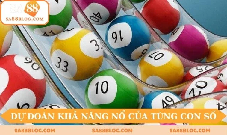 Dự đoán khả năng nổ của từng con số