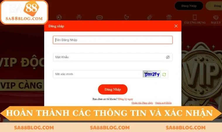 Hoàn thành các thông tin yêu cầu và xác nhận